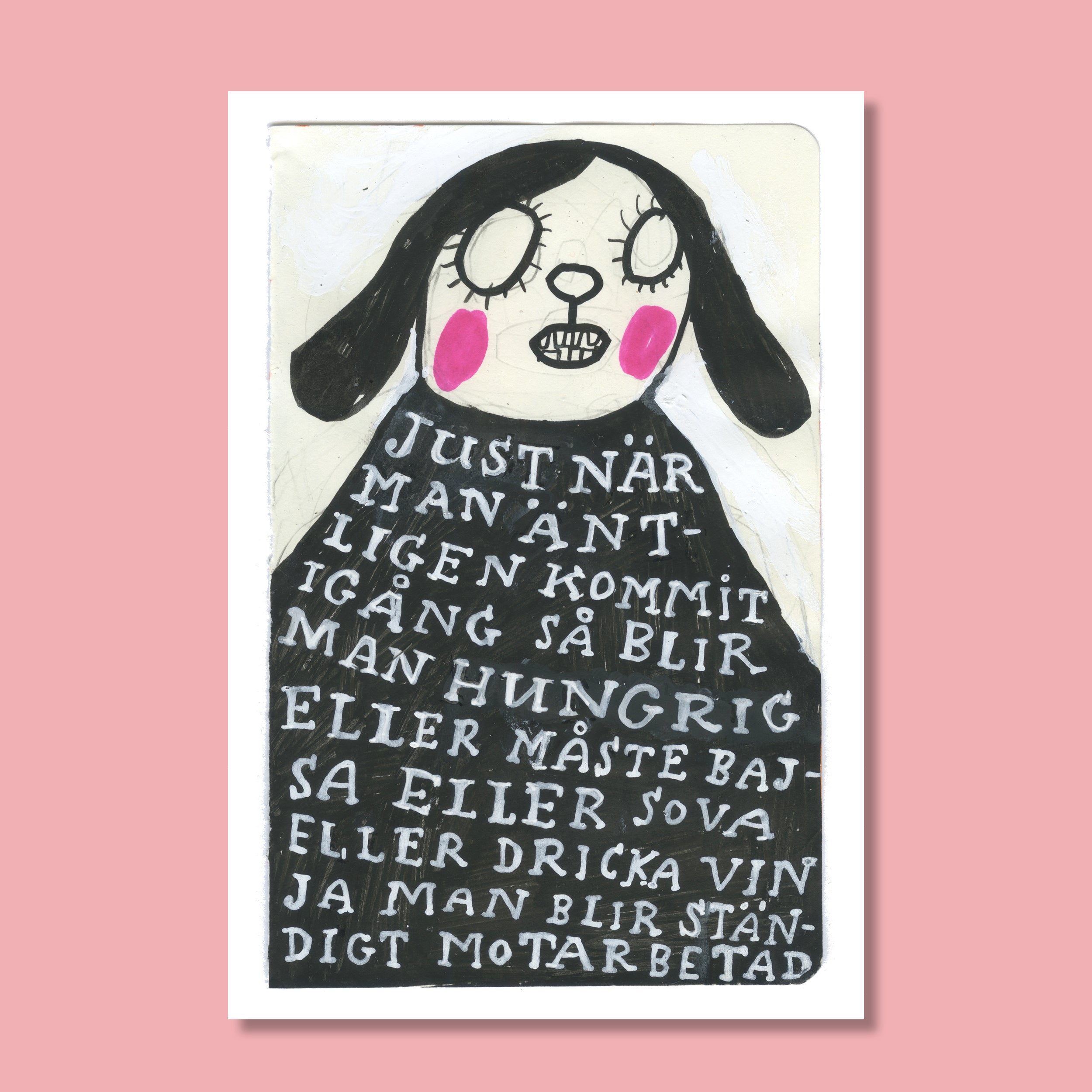 Konsttryck A4: "Ständigt motarbetad"