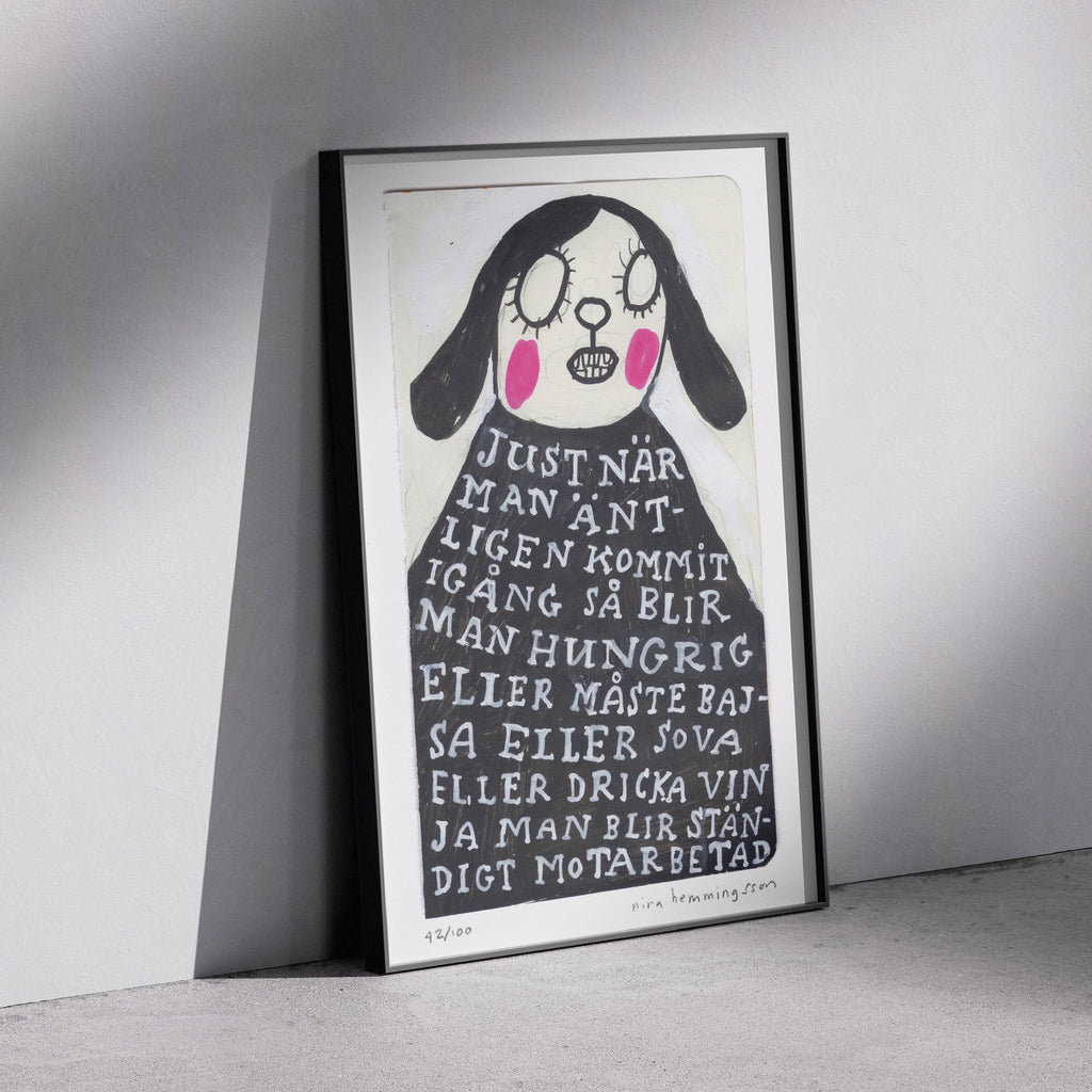 Konsttryck A4: "Ständigt motarbetad"