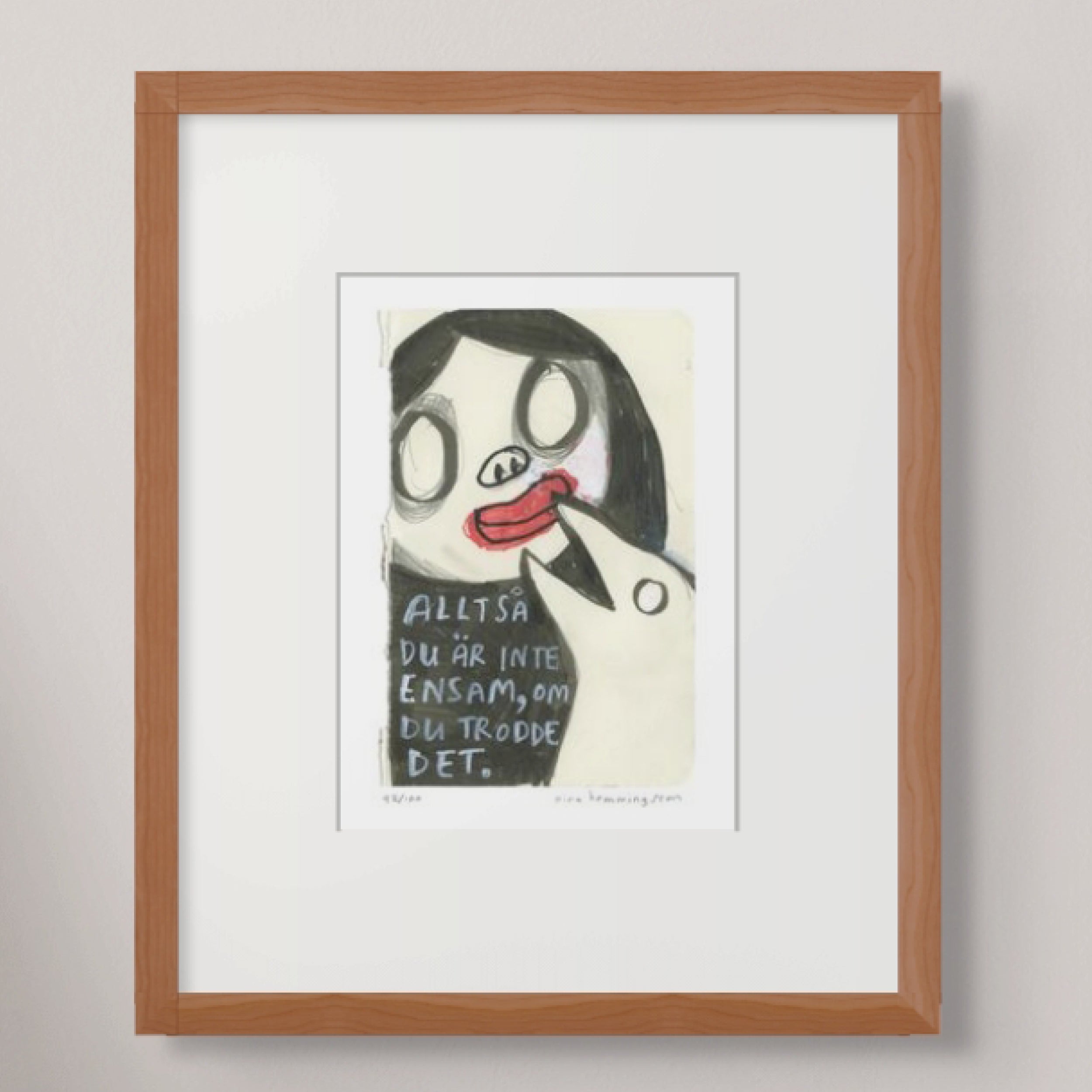 Konsttryck A4: "Du är inte ensam"