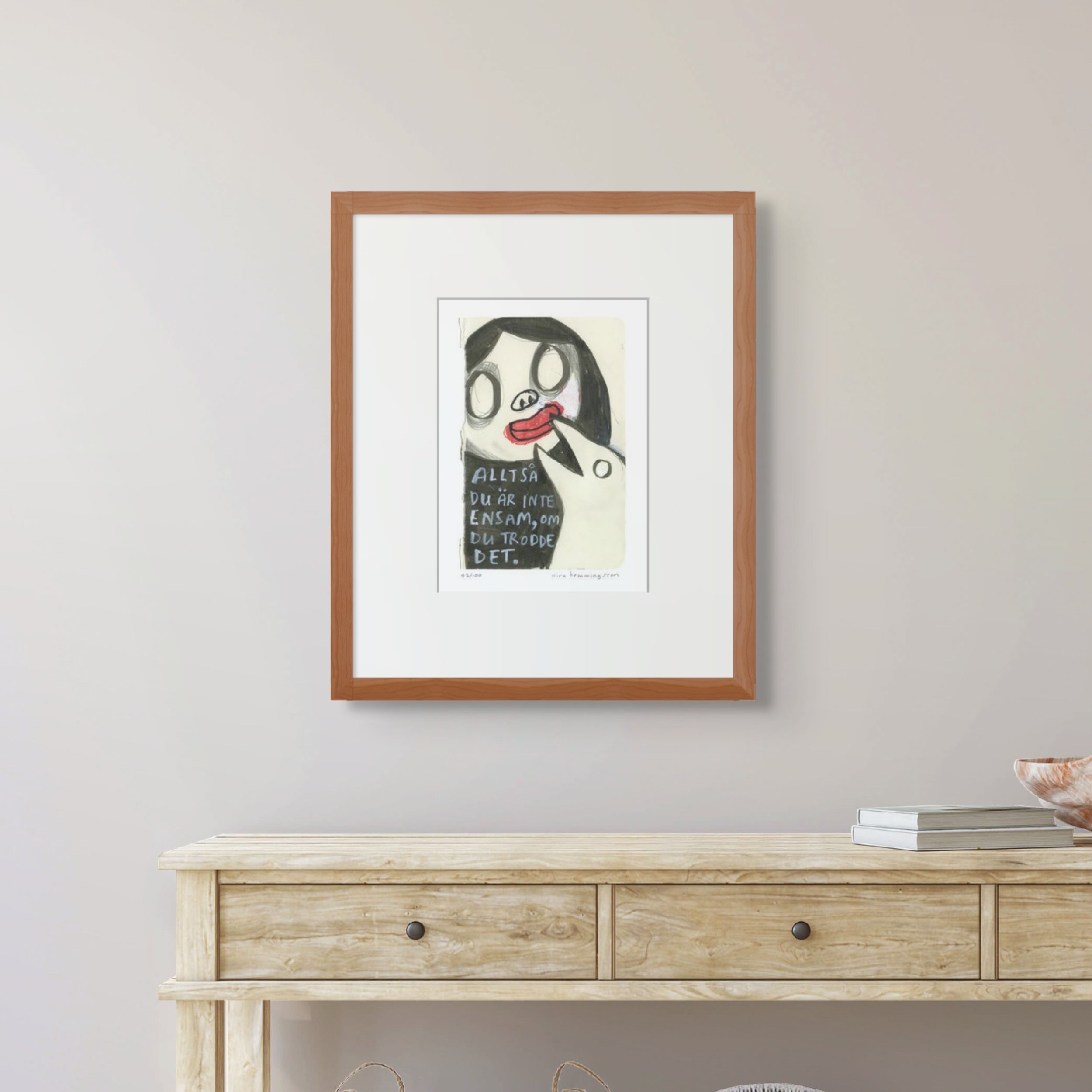 Konsttryck A4: "Du är inte ensam"